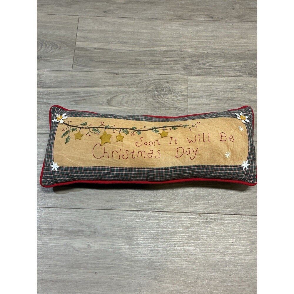PILLOW “ Soon It Will Be Christmas” Day Folk Art Style Xmas Pillow